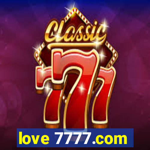 love 7777.com